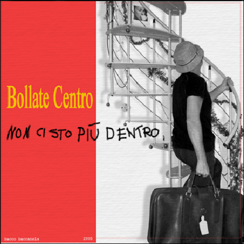 Copertina quadrata diBollate Centro, album di musica vocale di Bacco Baccanels.